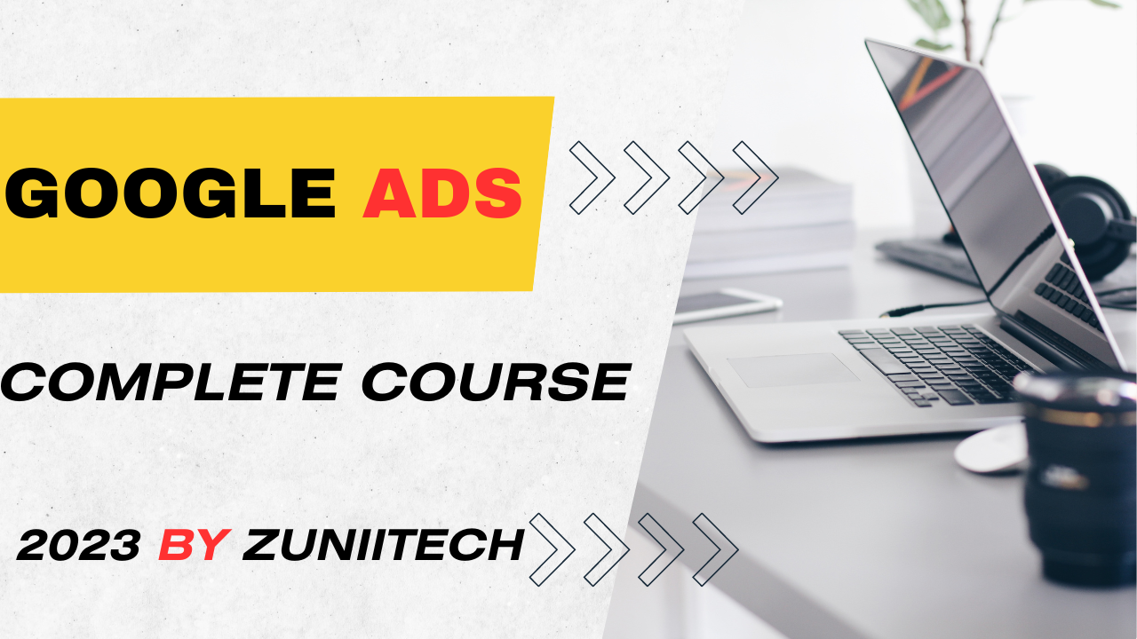 Dankash Google Ads Complete Course 2023 Free