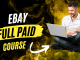 Ebay Full Paid Course